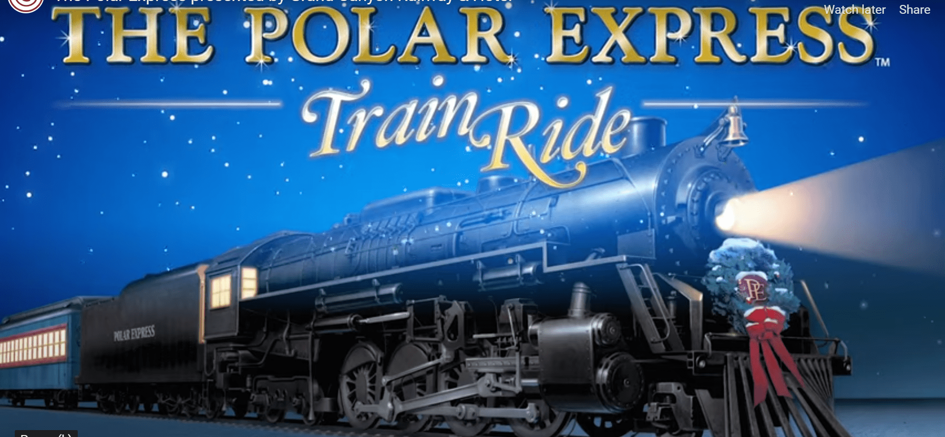 Watch This Video To Learn About Grand Canyon Railway, Polar Express ...